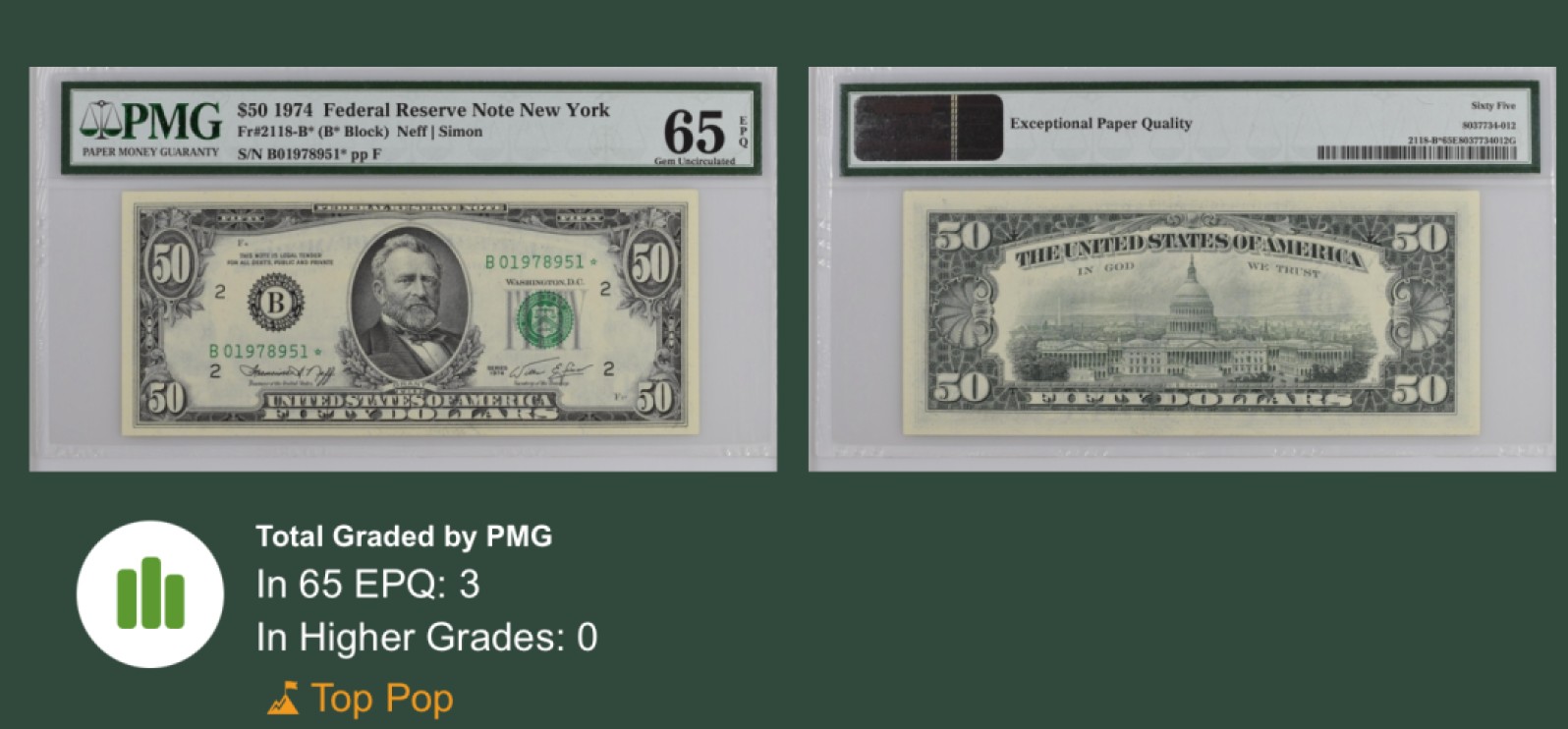 收藏联盟Quantum Auction 第199期拍卖  美国1974年联邦储备券50元 PMG65 星补号冠军分