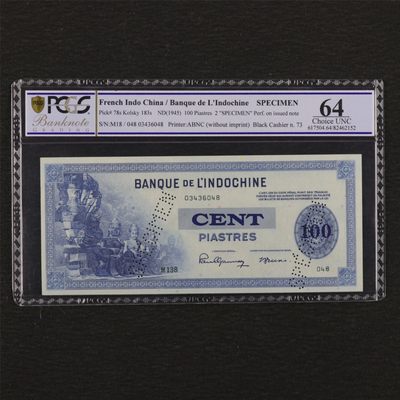 【亘邦集藏】第137期拍卖 - 1945年 法属印支100Piastres 样钞 PCGS 64 