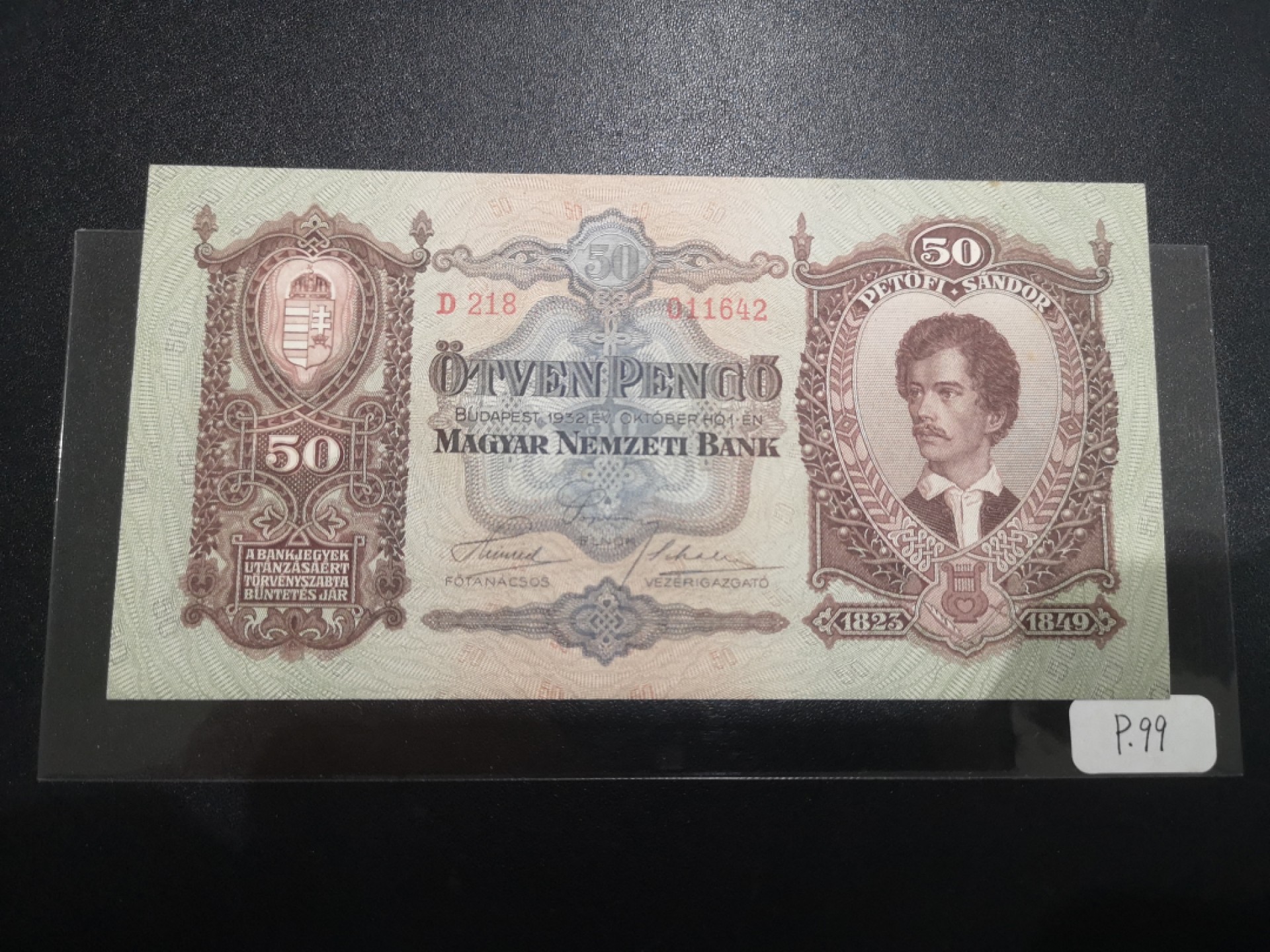 《外钞收藏家》第二百一十一期（欧洲四国精品专场） 匈牙利1932年50 帕戈	P-99	早期帕戈一枚  老版品相没那么绝 轻微潮