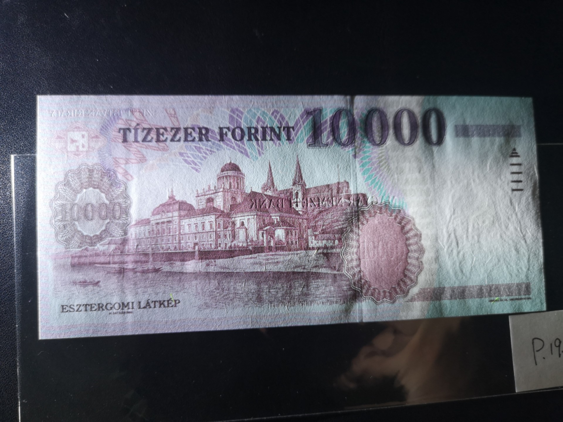 《外钞收藏家》第二百一十一期（欧洲四国精品专场） 匈牙利2001年10000 福林	P-192	新国徽第二套升级版10000 全新UNC