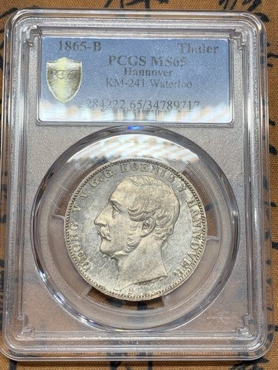 《竞宝斋》第109场-周日，周一 ，周四3场连拍（全场包邮） - 亚军分 PCGS MS65 德国1865 汉诺威 滑铁卢战役 泰勒银币 PL底板 高等级分数 据说用来犒赏滑铁卢老兵只用 状态极好