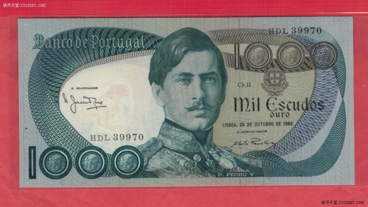 葡萄牙1982年1000埃斯库多 克劳斯目录P-175e 年份较少 欧洲纸币 UNC 