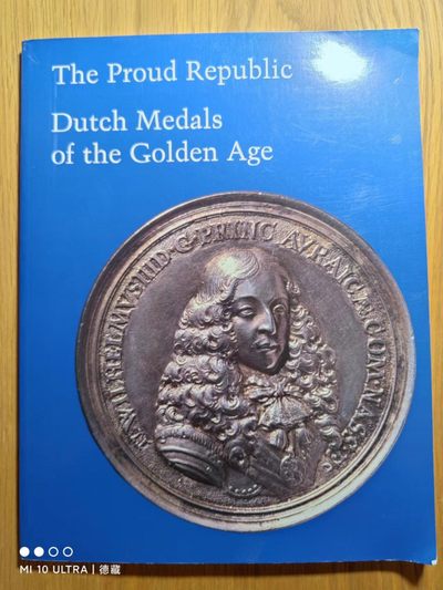 【德藏】世界币章目录书籍专场拍卖 - 黄金时期的荷兰纪念章