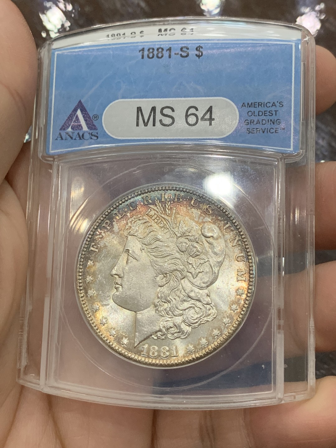 《竞宝斋》第112场-周日，周一 ，2场连拍（全场包邮） ANACS MS64 美国 1881年S版 摩根银币 五彩转光 这个评级常常有惊喜