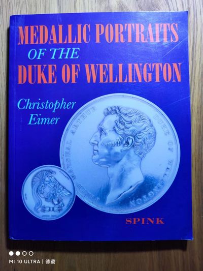 【德藏】世界币章目录书籍专场拍卖 - 英国威林顿公爵纪念章图录