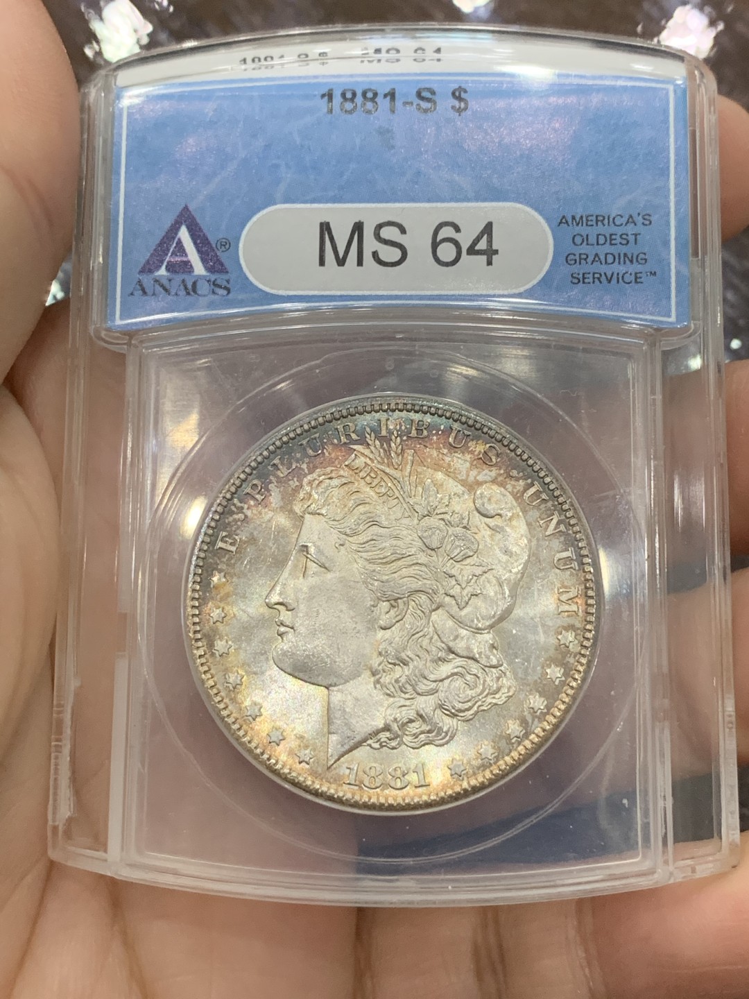《竞宝斋》第112场-周日，周一 ，2场连拍（全场包邮） ANACS MS64 美国 1881年S版 摩根银币 五彩转光 这个评级常常有惊喜