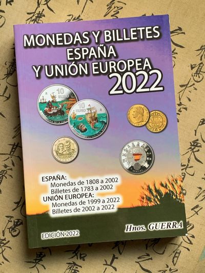 《竞宝斋》第112场-周日，周一 ，2场连拍（全场包邮） - 西班牙 2022年 钱币目录 包含属地，本土，现代币，纸币。将近500页的厚度。值得拥有 后面广告页去除