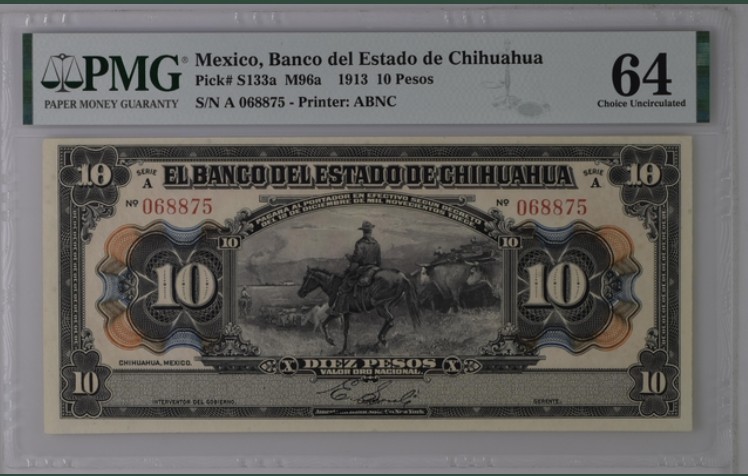 收藏联盟Quantum Auction 第205期拍卖 墨西哥芝华华州1913年艾斯塔杜银行10比索 PMG64 牛仔放牧 稀少题材 美钞作品