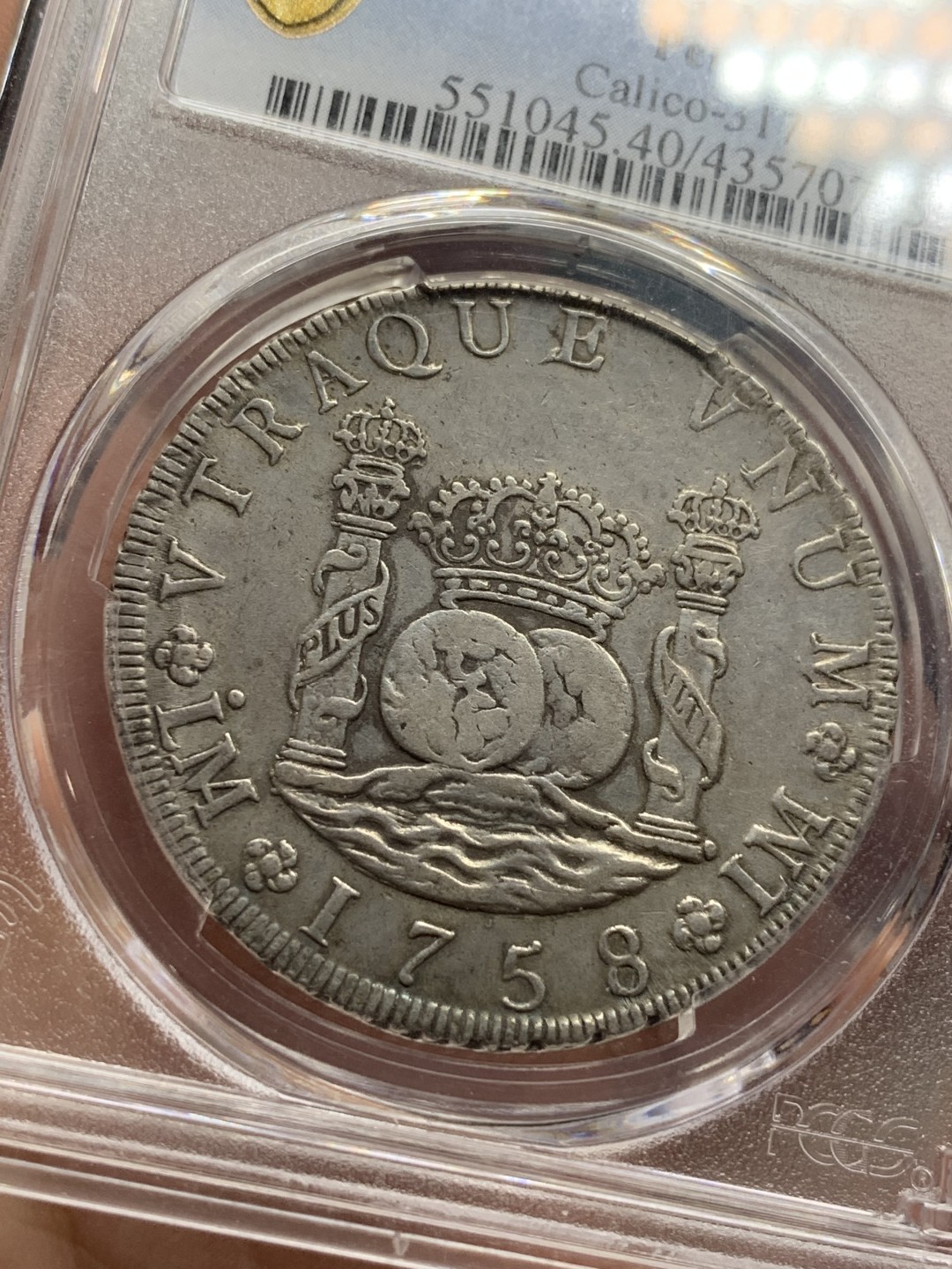 《竞宝斋》第113场-周日，周一 ，2场连拍（全场包邮） 亚军分 PCGS XF40 秘鲁 1758/7 骑字版版 中期 8R 双柱大银币，冠军分是一枚AU50,秘鲁相对不多，骑字的秘鲁更为难得，比较好的品种 请勿错过