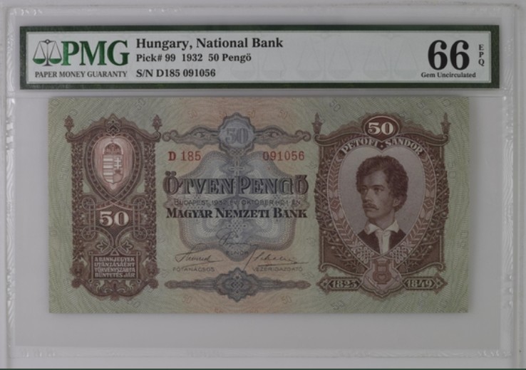 收藏联盟Quantum Auction 第206期拍卖 匈牙利1930年50潘戈 PMG66 匈牙利革命诗人和文学奠基人 裴多菲