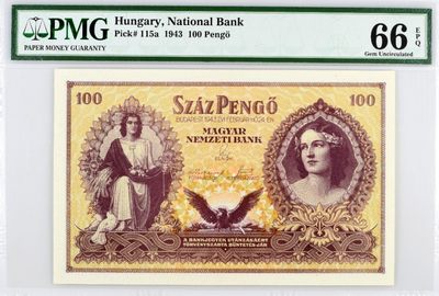 【Blue Auction】✨世界纸币精拍第247期——莫总专场VII - 【冠军分 仅2张少见】匈牙利 1943年100潘哥 PMG66EPQ 女神 精美