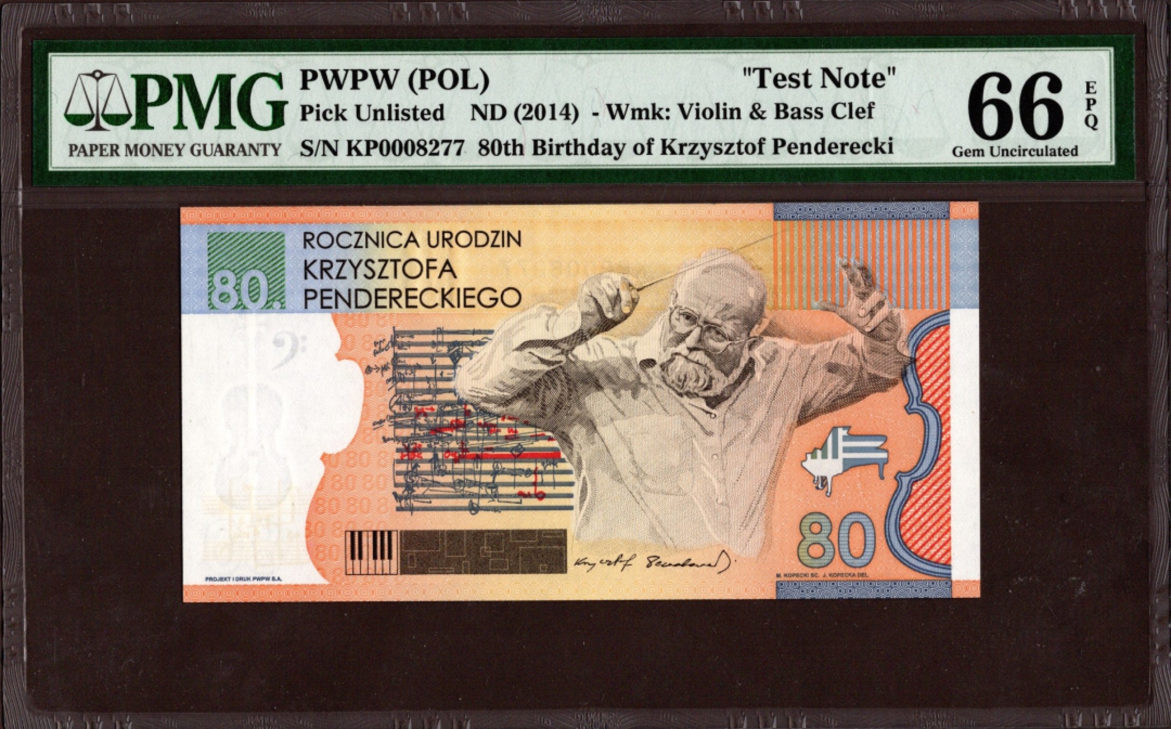 收藏联盟Quantum Auction 第208期拍卖(最后三拍新添测试钞评级币) 2014年波兰著名交响乐指挥家Penderecki诞辰80周年  测试钞 PMG66
