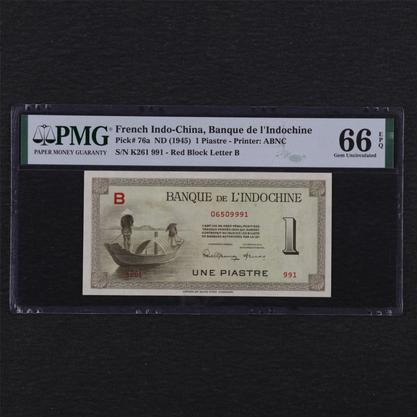 【亘邦集藏】第141期拍卖 1945年 法属印支1皮阿斯特 PMG 66EPQ K261 991