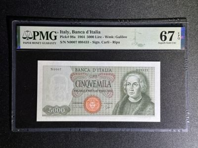 《张总收藏》80期——外币大拍 - 意大利5000里拉 PMG67E 1964年 哥伦布初版 冠军分