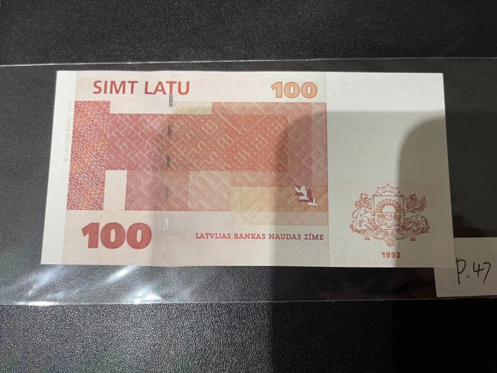 《外钞收藏家》第二百一十八期（波罗的海三国） 拉脱维亚1992年第二套100拉特	P47  全新UNC