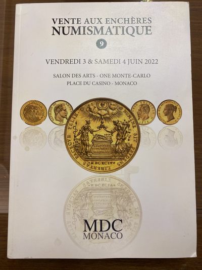 万国钱币拍卖第002期（全场免佣金） - 摩纳哥MDC 22年6月拍卖图录 共408页，书籍较重，注意邮费到付问题
