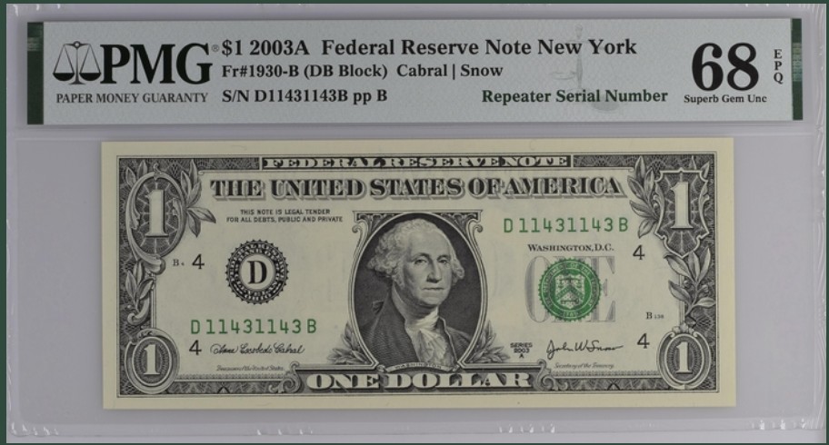 收藏联盟Quantum Auction 第221期拍卖 （已更新） 美国2003年联邦储备券1元 PMG68 重复号