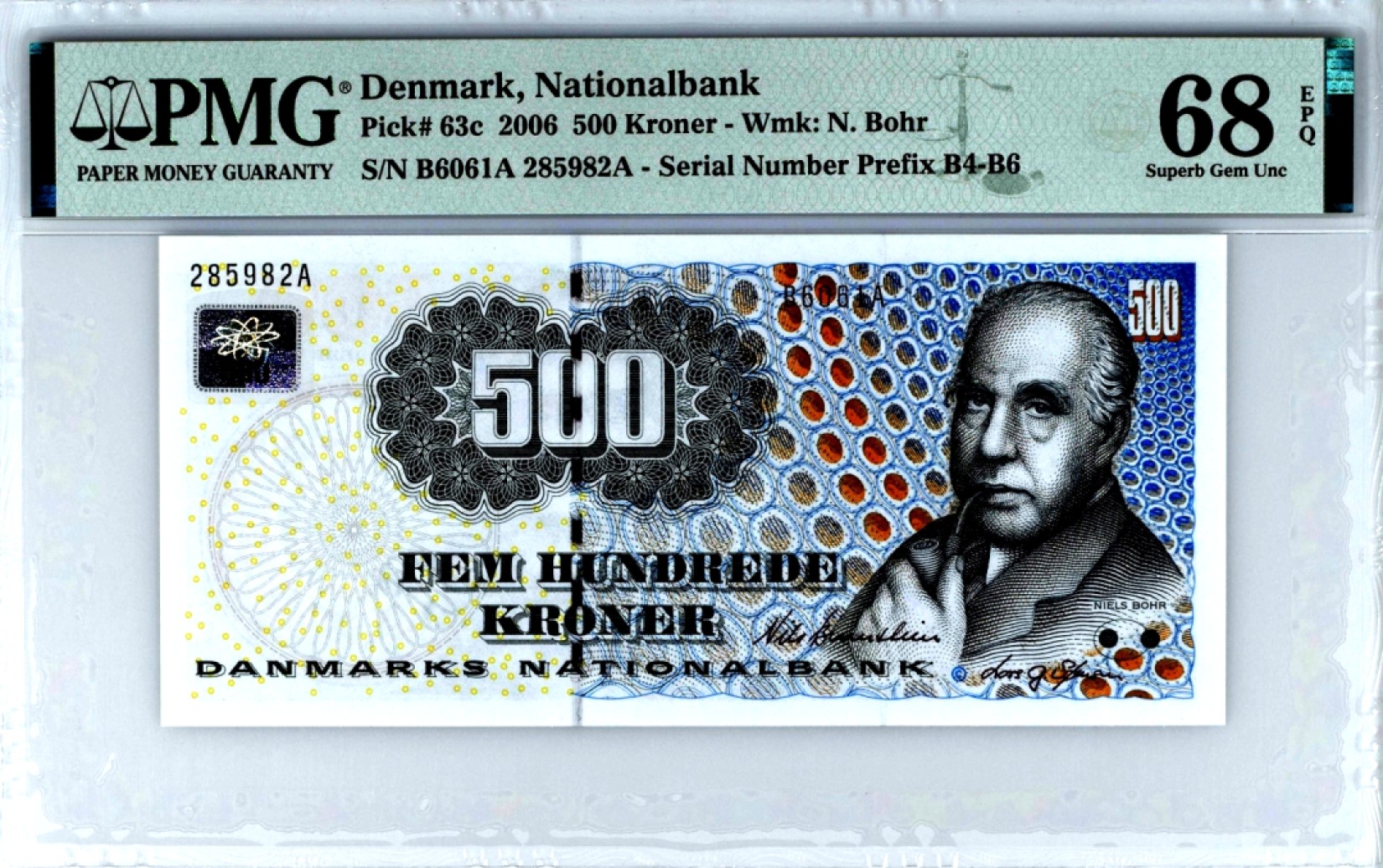 【Blue Auction】✨世界纸币精拍第280期——喜迎新春特别场【精】 【冠军分 无47】丹麦 浮雕版 p63c 2006年500克朗 PMG68EPQ 超高分少见 正面1922 年诺贝尔物理学奖获得者 物理学家尼尔斯·玻尔(Niels Bohr) 背面Knight and dragon stone relief (Lihme church)