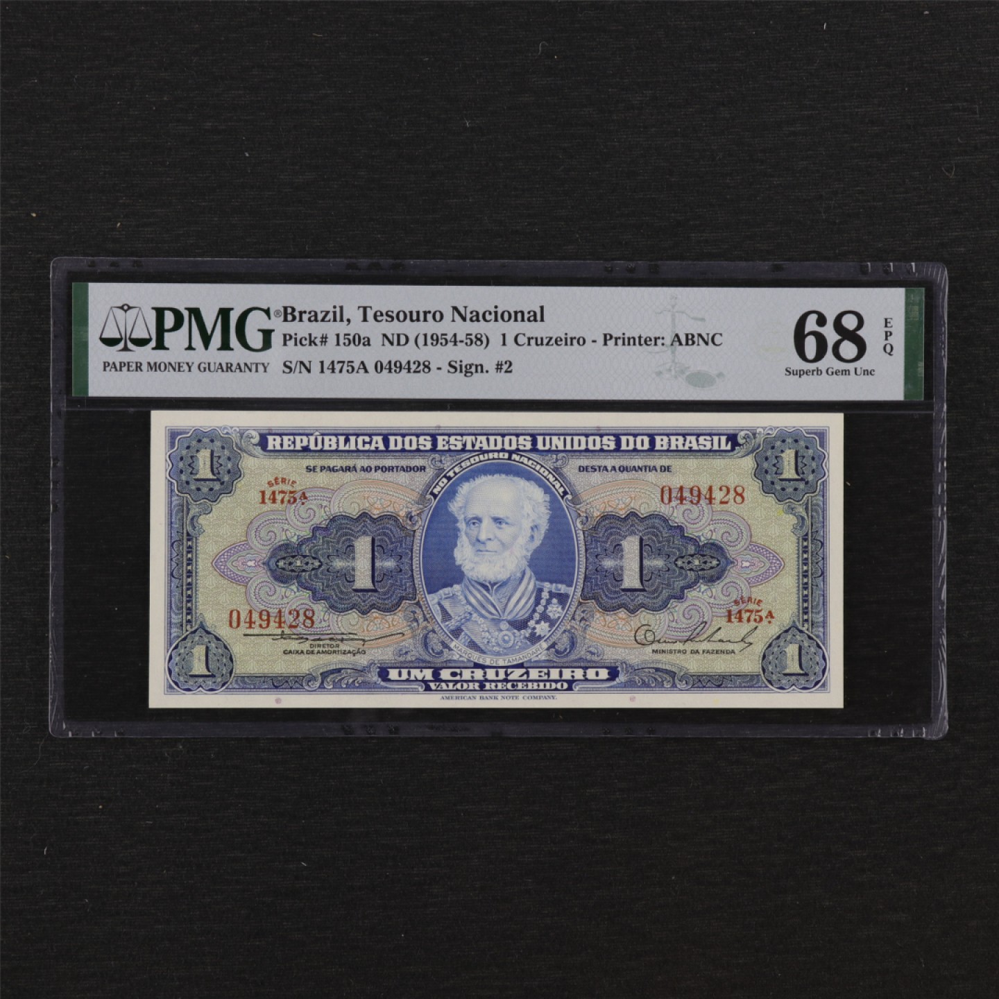 【亘邦集藏】147期拍卖 1954-58年 巴西1Cruzeiro PMG 68EPQ 049428