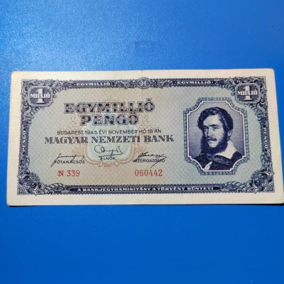 王之爱好～外国纸币 - 1945年，1000万潘高，匈牙利纸币
