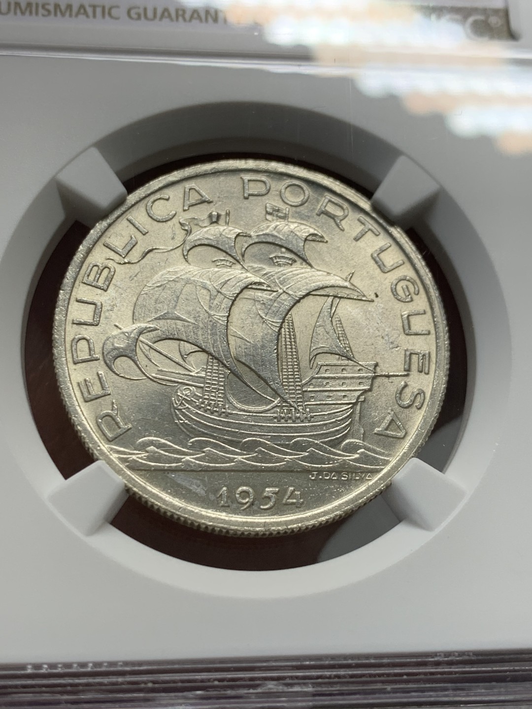 《竞宝斋》第135场-周日，周一连拍 (全场包邮) NGC-UNC 葡萄牙1954年 大帆船10埃斯库多银币 顶级原光好品