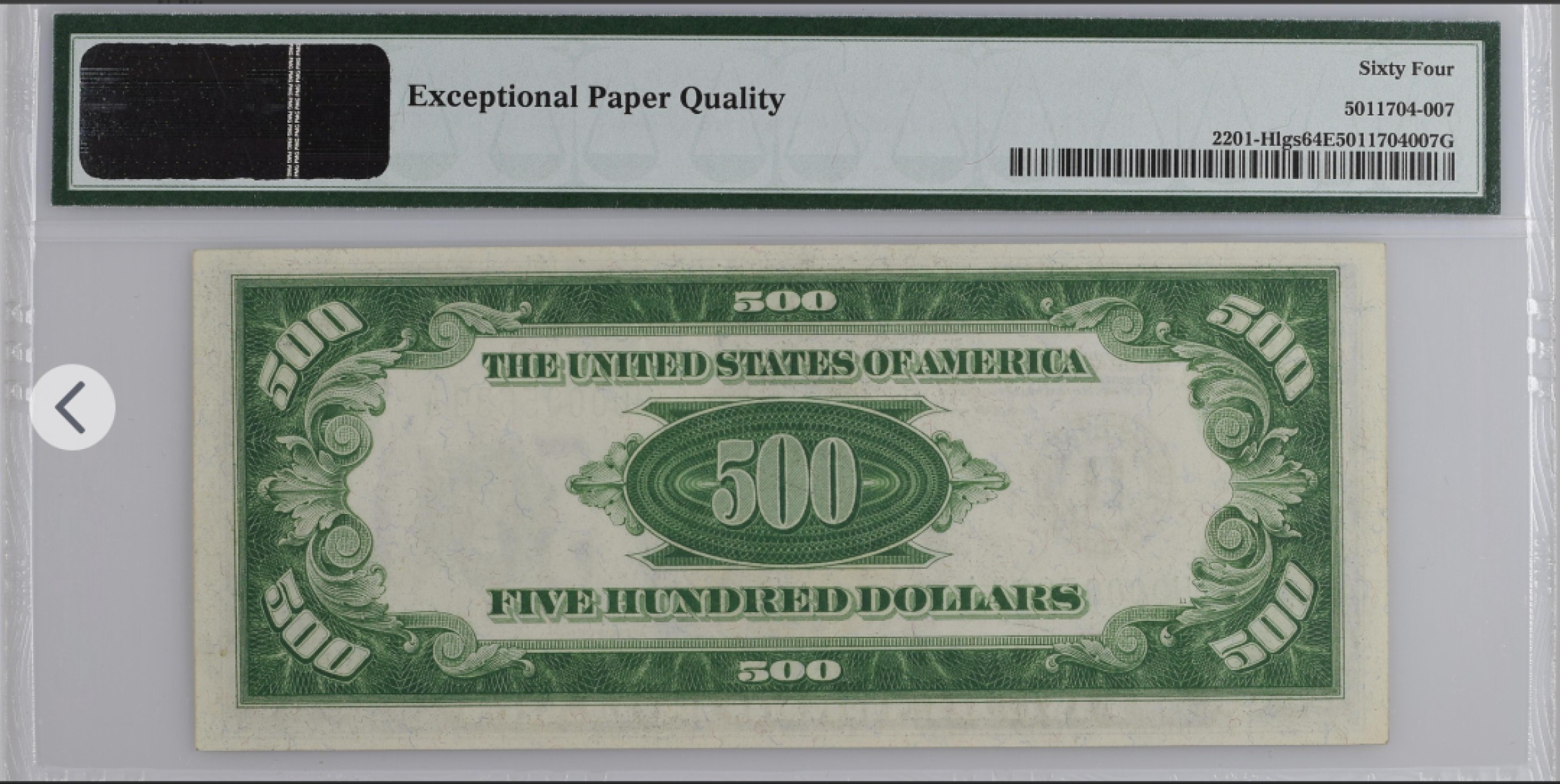 收藏联盟Quantum Auction 第233期拍卖 美国联邦储备券1934年500元 PMG64e 稀少lgs版(浅绿色库印)号码全无47 美国“繁荣总统”威廉.麦金莱