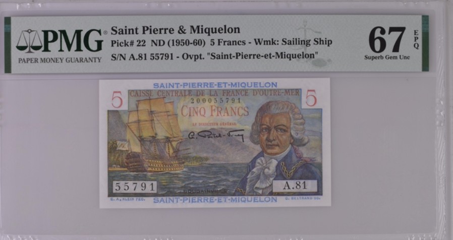 收藏联盟Quantum Auction 第240期拍卖 已更新 圣皮埃尔和密克隆1950-60年5法郎 PMG67 号码无4 