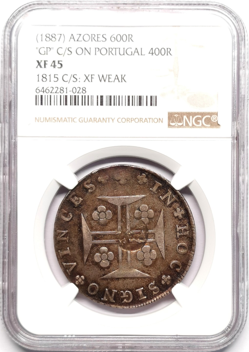 凡希社世界钱币微拍第二百三十三期 1887葡属亚速尔800R加盖“GP”于本土400R NGC-XF45包浆温润！
