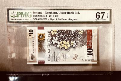 世家钱币-老标PMG67.2018年北爱尔兰10镑塑料钞无47评级 - 世家钱币-老标PMG67.2018年北爱尔兰10镑塑料钞无47评级