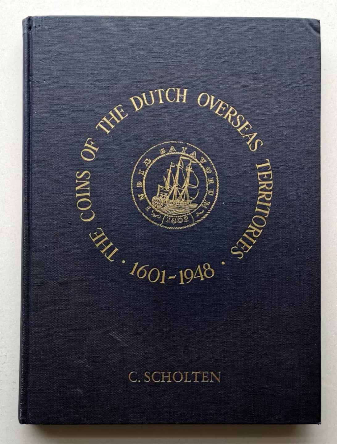 凡希社世界钱币微拍第二百三十四期 《1601-1948荷兰海外领地钱币目录》英文精装版 九品