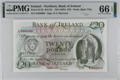 《张总收藏》97期——外币百拍 - 北爱尔兰20镑 PMG66E 1985年 爱尔兰银行 亚军分 无47