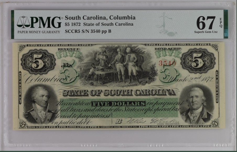收藏联盟Quantum Auction 第250期拍卖  南卡罗莱纳州1872年5元 PMG67 带签实票 