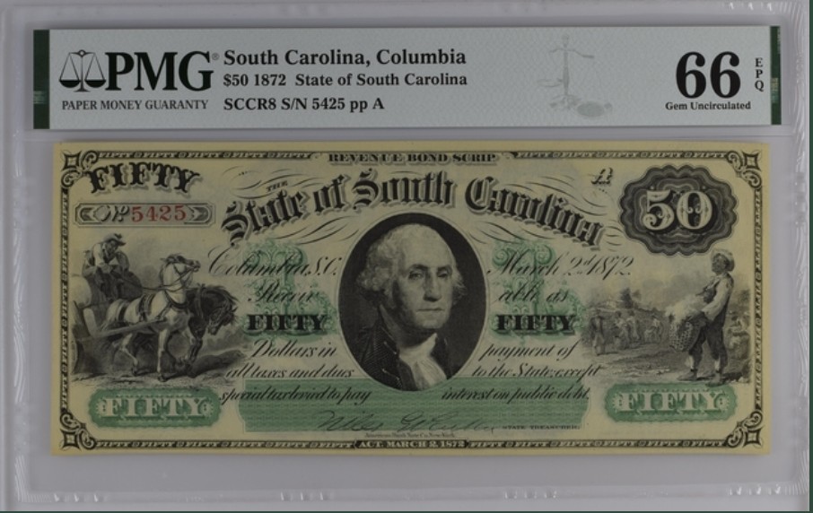 收藏联盟Quantum Auction 第250期拍卖  南卡罗莱纳州1872年50元 PMG66 带签实票 