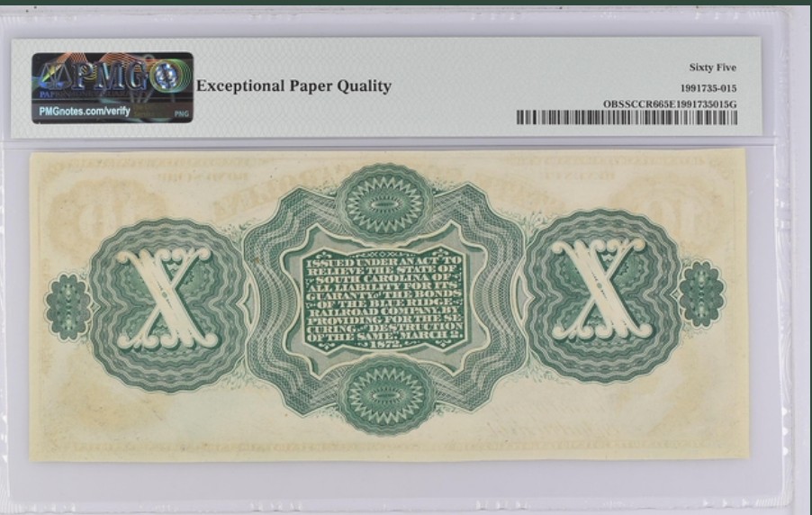 收藏联盟Quantum Auction 第250期拍卖  南卡罗莱纳州1872年10元 PMG65 带签实票 