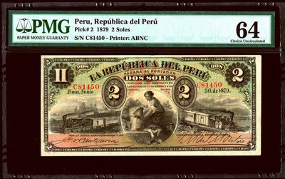 【Blue Auction】✨世界纸币精拍第312期——小精品场 - 【该国第一套纸币p2 实钞稀少 仅2张64E更高分】秘鲁 早期 1879年2索尔 ABNC出品 雕刻精美 PMG64 顶级分数 非常少见