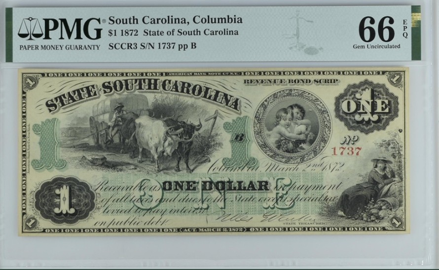 收藏联盟Quantum Auction 第250期拍卖  南卡罗莱纳州1872年1元 PMG66 带签实票 