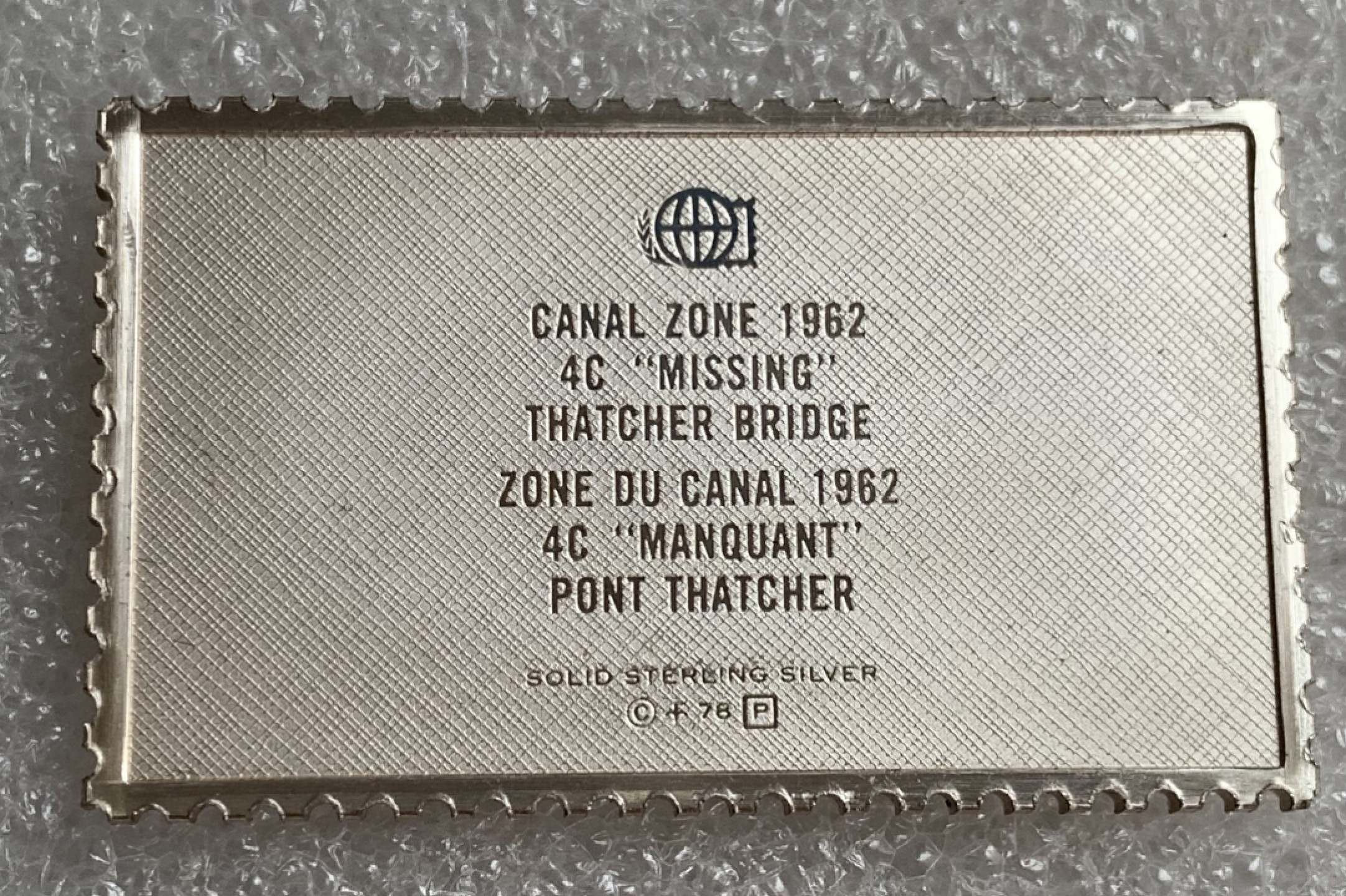 瓶子🏺第87期拍卖会 运河区1962年撒切尔桥4分银质邮票  世界邮政后铸  15.61g