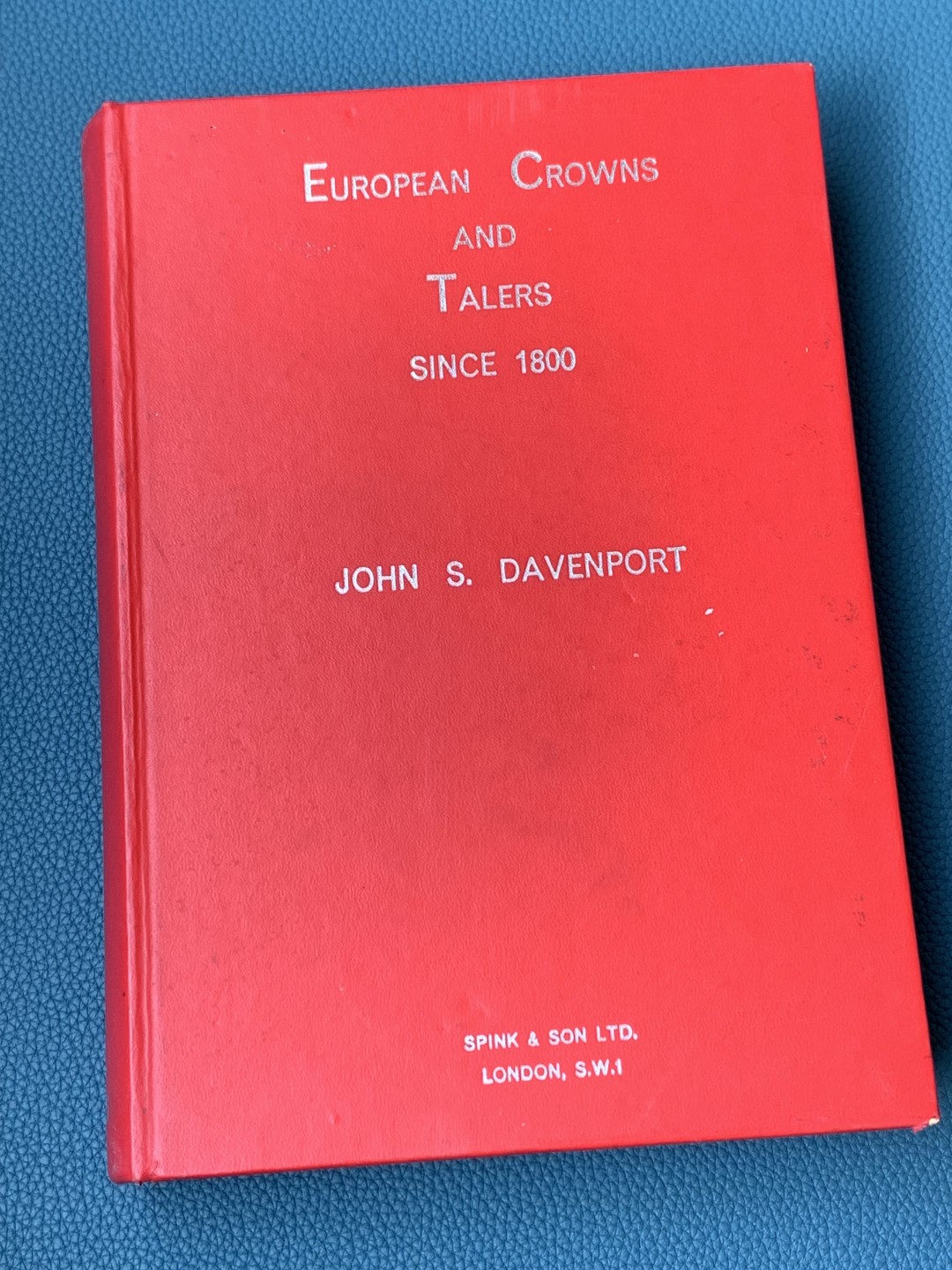 《竞宝斋》第154场-周日，周一，周四 3场 (全场包邮) 达文波特 欧洲皇冠与泰勒1800至今 最经典的主币目录，PCGS与NGC标注的Dav或D开头的编号即使该目录编号 属于绝版书