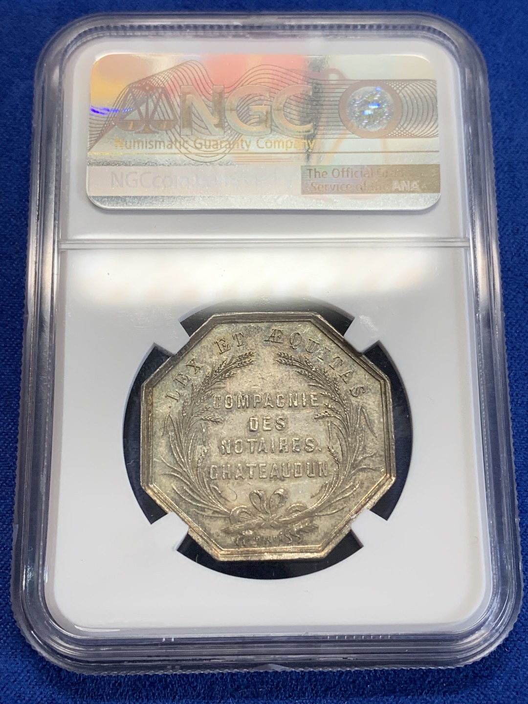 《竞宝斋》第157场-法国八角与章 专场！周日，周一，周四 3场 (全场包邮) NGC-MS63法国八角银质代币，卢瓦尔地区的沙托当公证人，手指边铭，五彩包浆