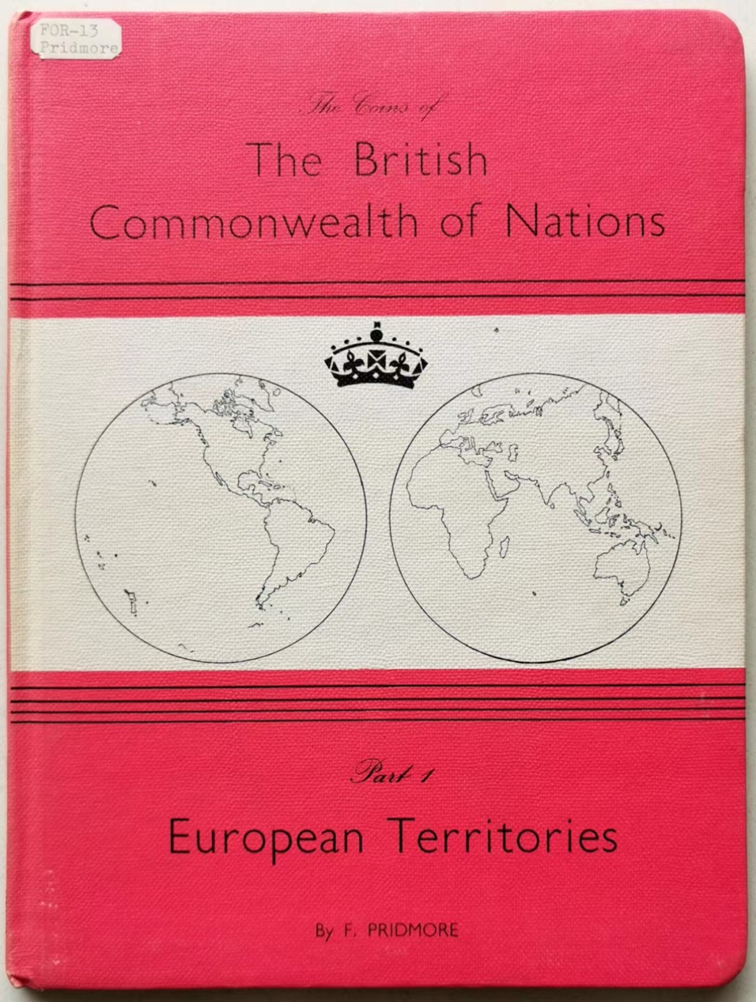 凡希社世界钱币微拍第二百三十六期 PRIDMORE英联邦钱币目录-欧洲 九品