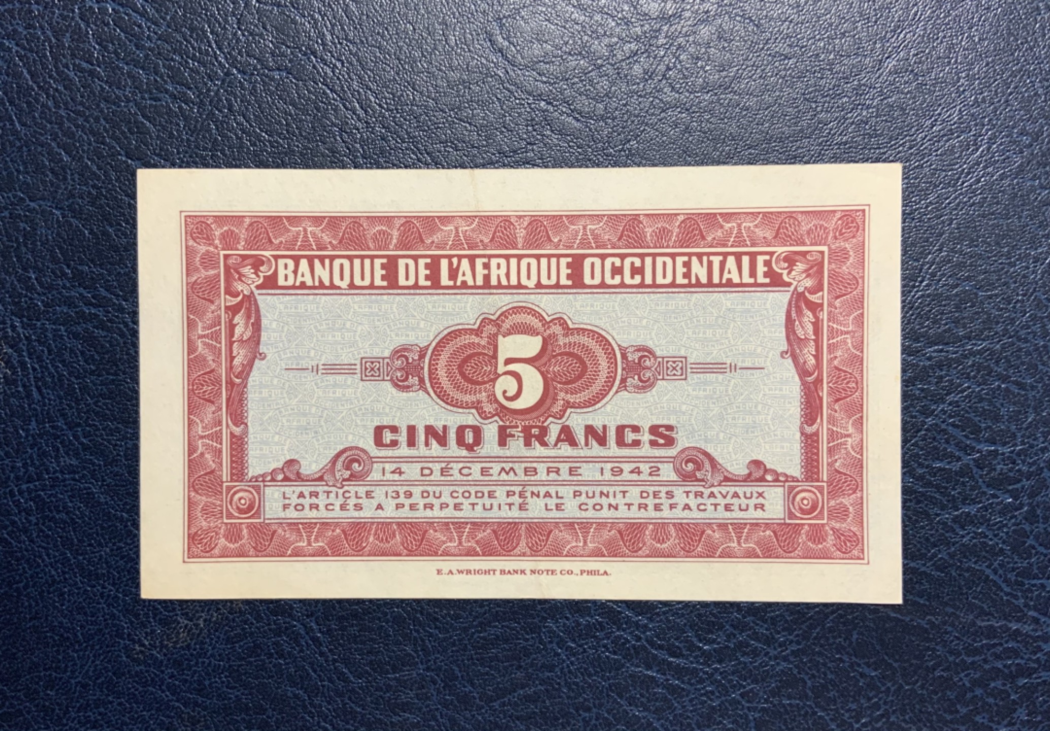 收藏联盟Quantum Auction 第256期拍卖  法属西非1942年5法郎 品相AU 少见
