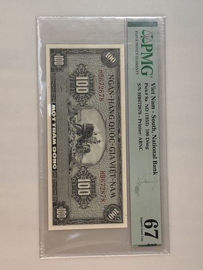 【三泉🏦Quan Se】拍卖第十三期⚖️ - 【PMG67EPQ 冠军分】南越1955年100盾