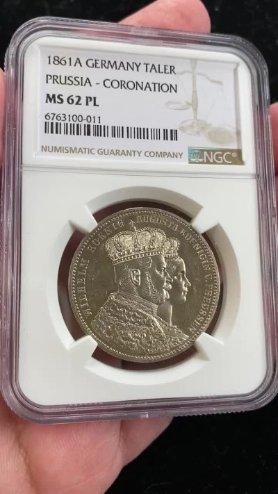 万国钱币拍卖第008期（慕尼黑2T之夜） NGC MS62PL 1861年德国普鲁士威廉一世加冕1毛衣泰勒 PROOF LIKE非常难得