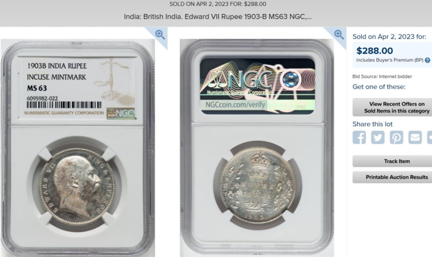 博洋堂马克藏家退坑小专场暨第026期（全场包邮） NGC MS63 英属印度1903年B版爱七1卢比银币 HA上月成交288美金