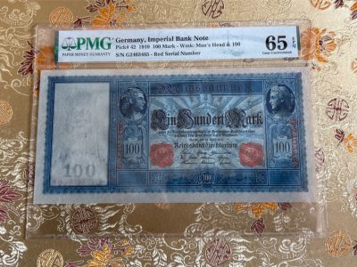 收藏联盟Quantum Auction 第261期拍卖  - 德国帝国银行1910年100马克 PMG65 超级大票幅