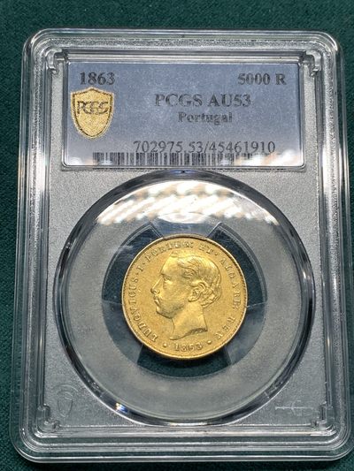 《竞宝斋》第164场-周日，周一，周四 3场 (全场包邮) - PCGS-AU55 1863年葡萄牙5000Reis金币 非常少见的品种，背面MS品相，8.87克，917金