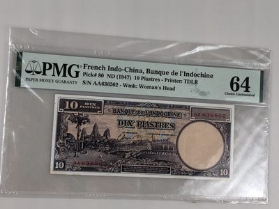【三泉🏦Quan Se】拍卖第十四期⚖️ - 【PMG64】法属印支1947年壹拾元AA冠【票面精美，经典稀少】