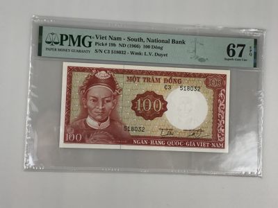 【PMG67EPQ】南越1966年100盾【高分稀少】