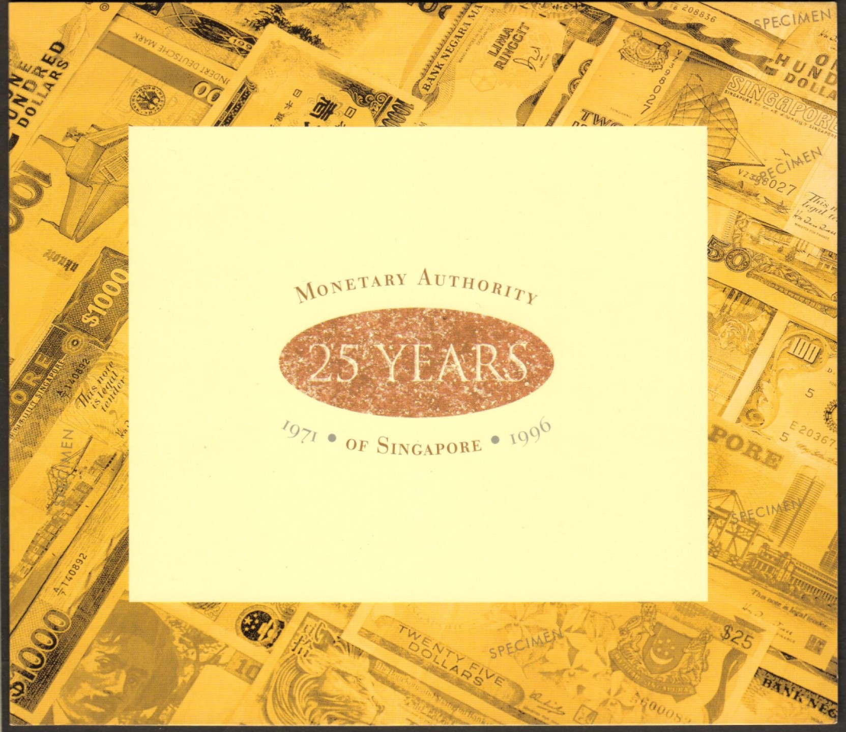 草稿银行第五期国内外钞票拍卖 新加坡货币管理局成立25周年 1996年25元纪念钞带官方原册