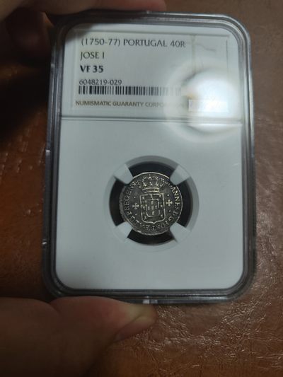 【希罗维】第3场：丝路钱币和工业革命时期金银币的碰撞 - NGC VF35葡萄牙1750-1777年40里斯银币 非常少见亚军分，国王是若泽一世在世的时候，这种辅币能找到这么好品，并且打制这么清楚的，实属少见。